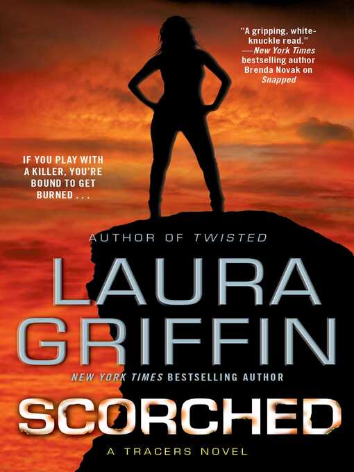 Title details for Scorched by Laura Griffin - Available